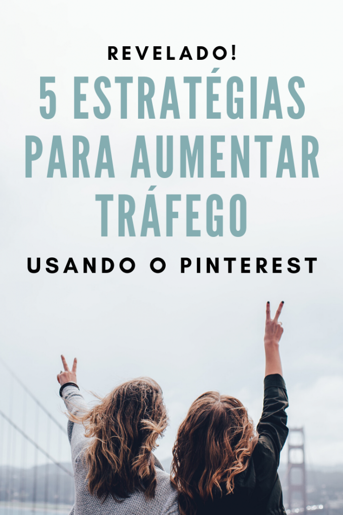 como aumentar tráfego usando pinterest04 683x1024 - 5 Estratégias Que Revelam Como Aumentar Tráfego Usando o Pinterest