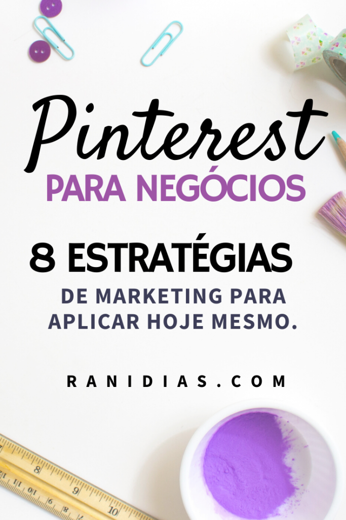 pinterest para negócios 683x1024 - Pinterest Para Negócios: 8 Estratégias de Marketing