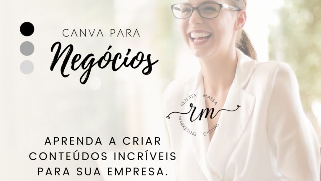 canva para negocios da renata massa 01 1024x576 - Descubra Como Levar Seu Negócio Para Outro Nível: Canva Para Negócios da Renata Massa