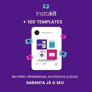 INSTAKIT: +120 Templates no Canva Editáveis Para Instagram