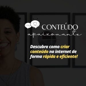 Curso de Produção de Conteúdo: Conteúdo Apaixonante da Rani Dias