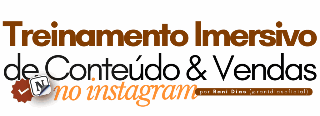 treinamento 1024x374 - Treinamento Imersivo de Conte&uacute;do &amp; Vendas no Instagram