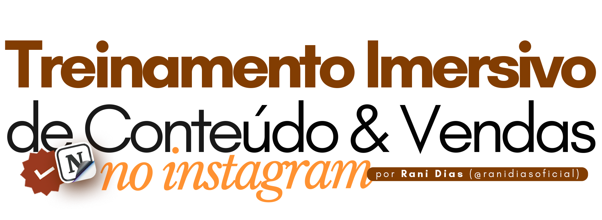 treinamento - Treinamento Imersivo de Conte&uacute;do &amp; Vendas no Instagram